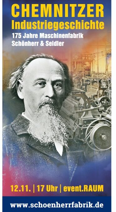 Vortrag: 175 Jahre Maschinenfabrik Schönherr & Seidler